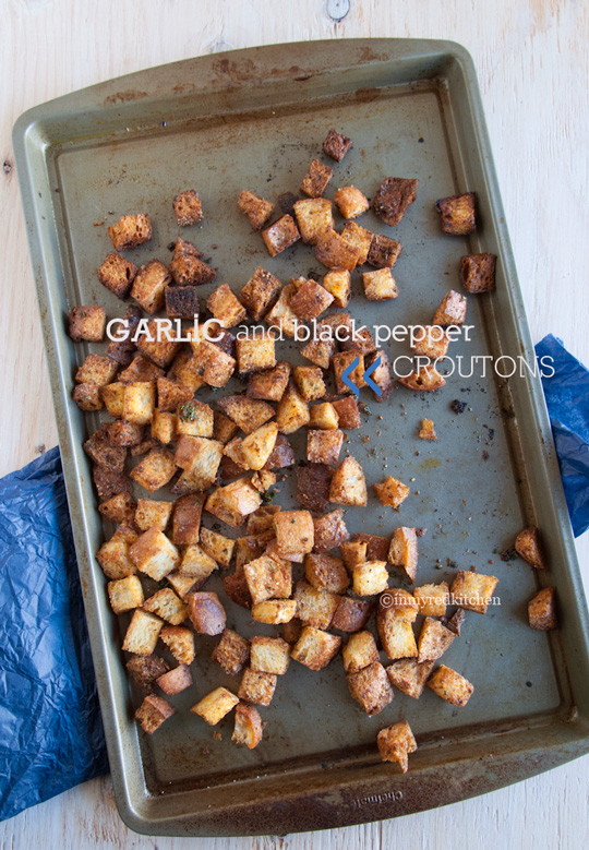 Garlic and black pepper croutons, it's great to always have some on hand!