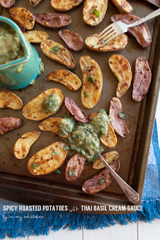 Spicy roasted potatoes with Thai basil cream sauce | in my Red Kitchen
